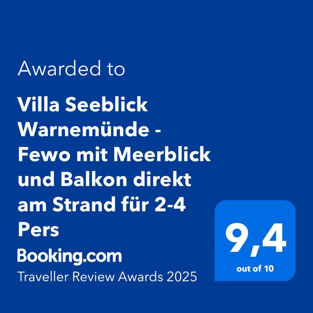 Seeblick Warnemuende - Mit Meerblick Und Balkon Direkt Am Fuer 2-4 Pers